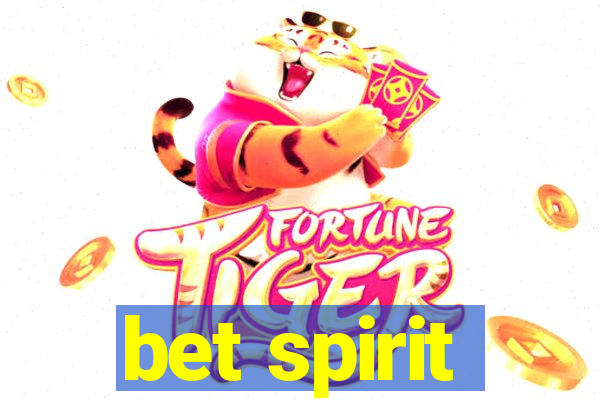 bet spirit